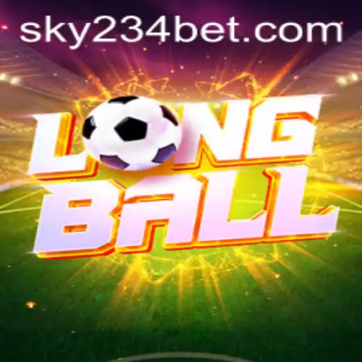 Exploring the Exciting World of LongBall and 234BET Login