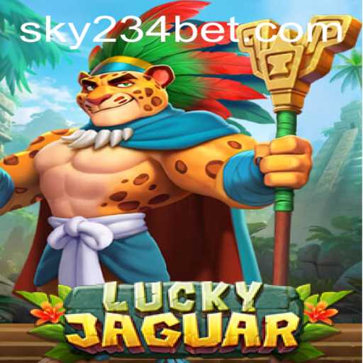Explore the Thrills of LuckyJaguar and Simplify Your Gaming Experience with 234BET Login