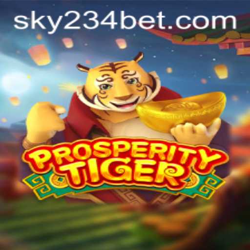 Unleashing the Adventure in ProsperityTiger with 234BET Login